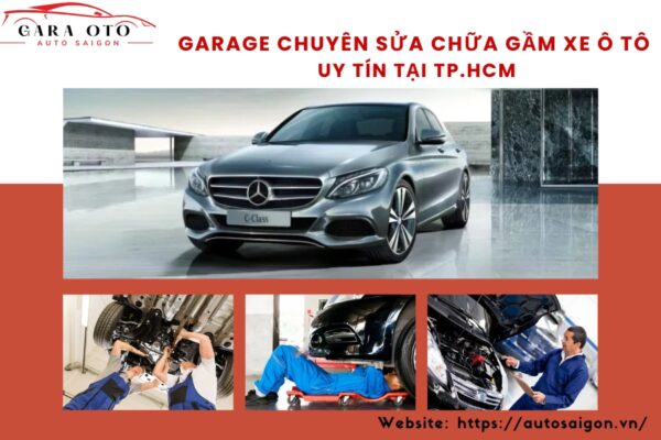 Garage chuyên sửa chữa gầm xe ô tô uy tín tại Tp. HCM